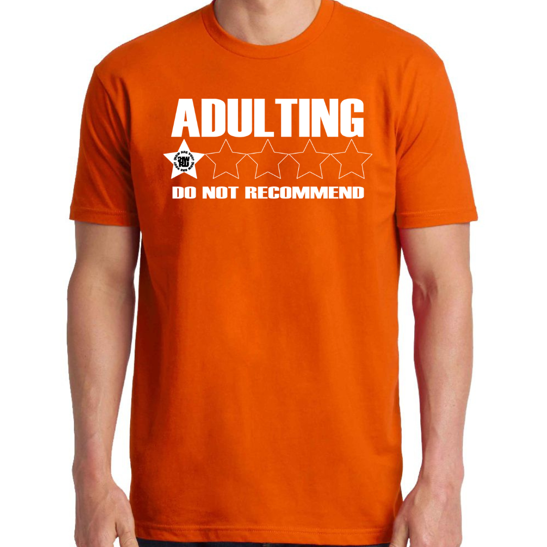 Adulting Tee